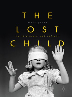 cover image of The Lost Child in Literature and Culture